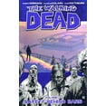 thumbnail image 1 of Pre-Owned Walking Dead Volume 3: Safety Behind Bars (Paperback) 158240805X 9781582408057, 1 of 1