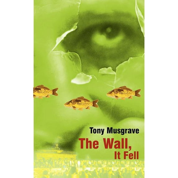 The Wall, It fell, (Paperback)