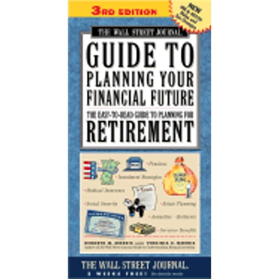 Pre-Owned Wall Street Journal Guide to Planni (Wall Street Journal Guide to Planning Your Financial Future) Paperback