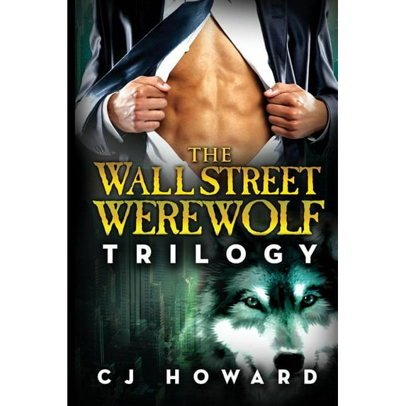 The Wall Street Werewolf Trilogy (Paperback)