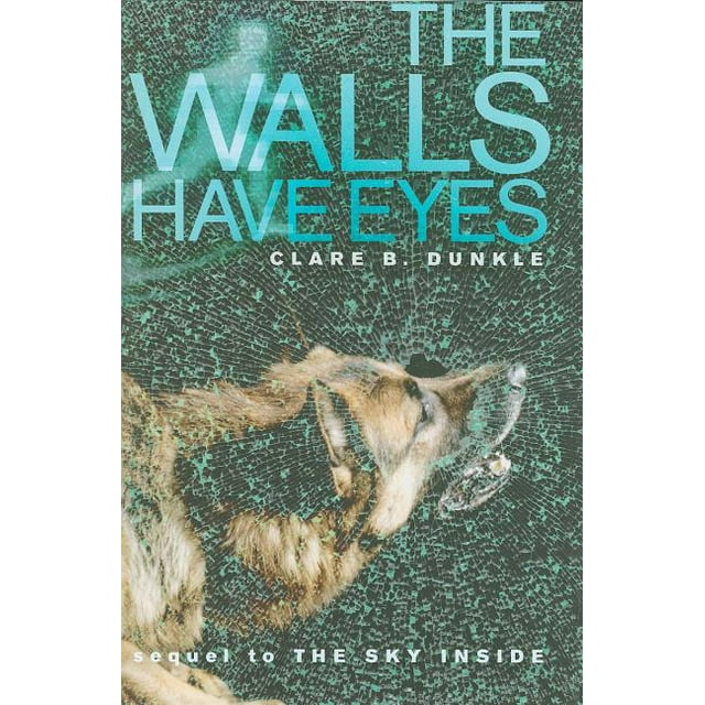 The Walls Have Eyes (Hardcover)