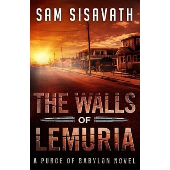 Pre-Owned The Walls of Lemuria: A Purge of Babylon Novel (Paperback) 0692271848 9780692271841