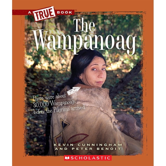 Pre-Owned The Wampanoag (a True Book: American Indians) (Paperback) 0531293084 9780531293089