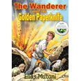 thumbnail image 1 of The Wanderer and the Golden Paperknife, (Paperback), 1 of 1