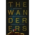 thumbnail image 1 of Pre-Owned The Wanderers (Hardcover) 0399574638 9780399574634, 1 of 1