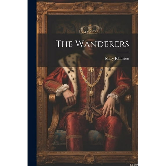 The Wanderers (Paperback)
