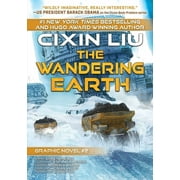 The Wandering Earth Cixin Liu Graphic Novels #2, Paperback