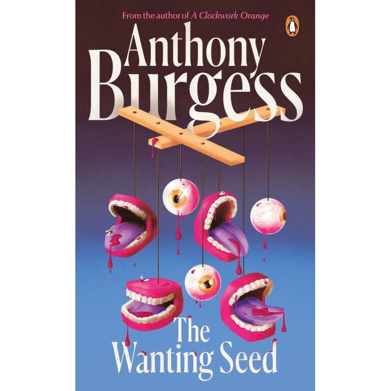 The Wanting Seed (Paperback) by Anthony Burgess - Walmart.com