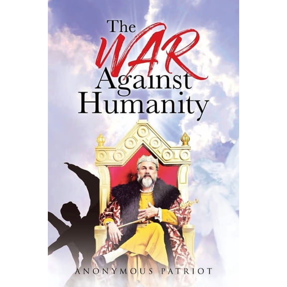 The War Against Humanity, (Paperback)
