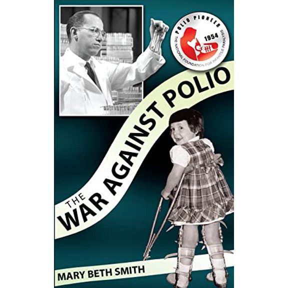 The War Against Polio
