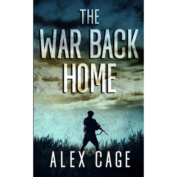 The War Back Home, (Paperback)