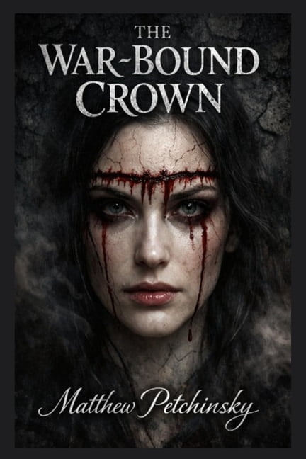 The War-Bound Crown, (Paperback)