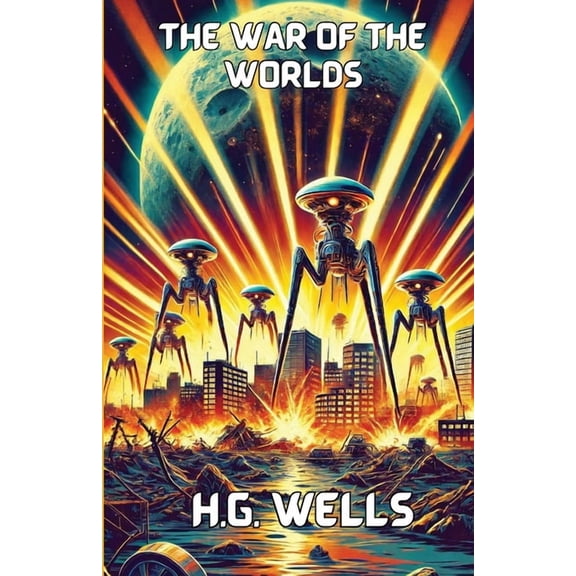 The War Of The Worlds(Illustrated), (Paperback)