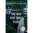 thumbnail image 1 of The War That Ended Peace: The Road to 1914, (Paperback), 1 of 1