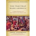 thumbnail image 1 of The War That Made America: A Short History of the French and Indian War, (Paperback), 1 of 1