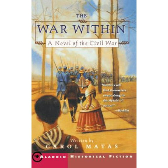 Pre-Owned The War Within (Paperback) 0689843585 9780689843587