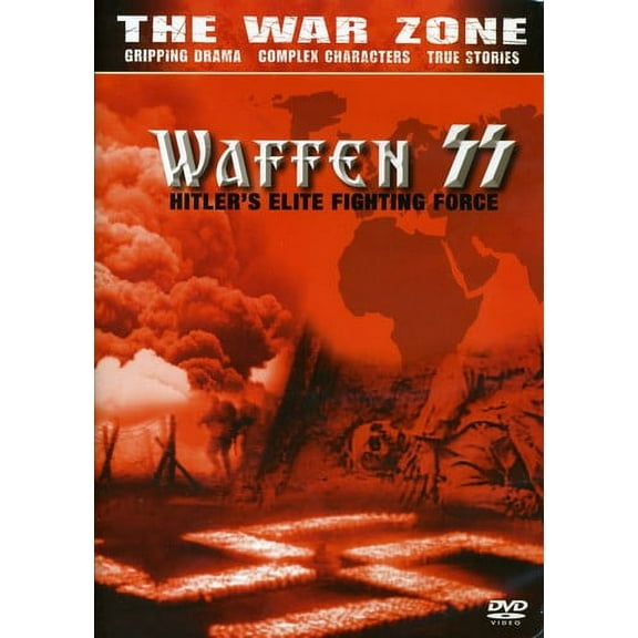 The War Zone: Waffen SS: Hitler's Elite Fighting Force