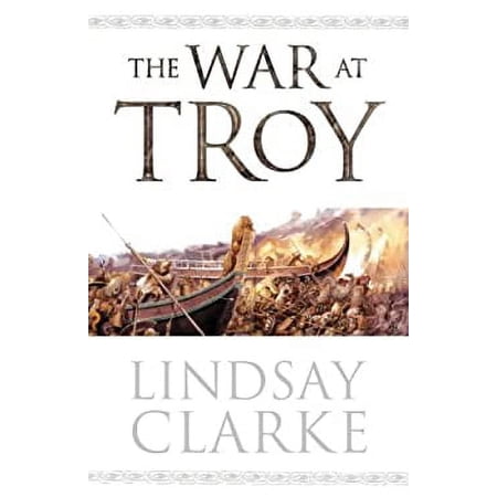 Pre-Owned The War at Troy (Hardcover) 0007150261 9780007150267