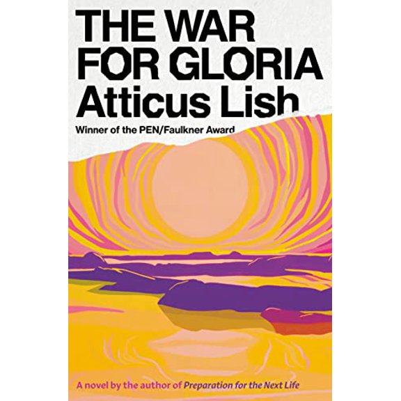 Pre-Owned The War for Gloria (Hardcover) by Atticus Lish