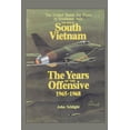 thumbnail image 1 of The War in South Vietnam - The Years of the Offensive 1965-1968  Paperback  John Schlight, 1 of 1