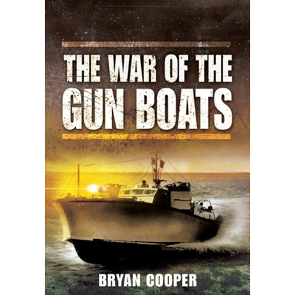Pre-Owned The War of the Gunboats (Paperback) 1399019899 9781399019897