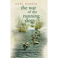 thumbnail image 1 of Pre-Owned War of the Running Dogs: Malaya, 1948-1960 (Paperback) 0304366714 9780304366712, 1 of 1