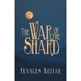 thumbnail image 1 of The War of the Shard, (Paperback), 1 of 1
