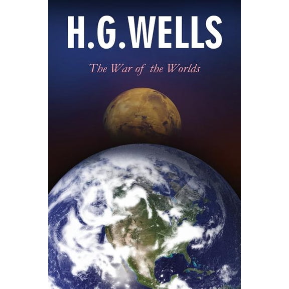 The War of the Worlds, (Paperback)