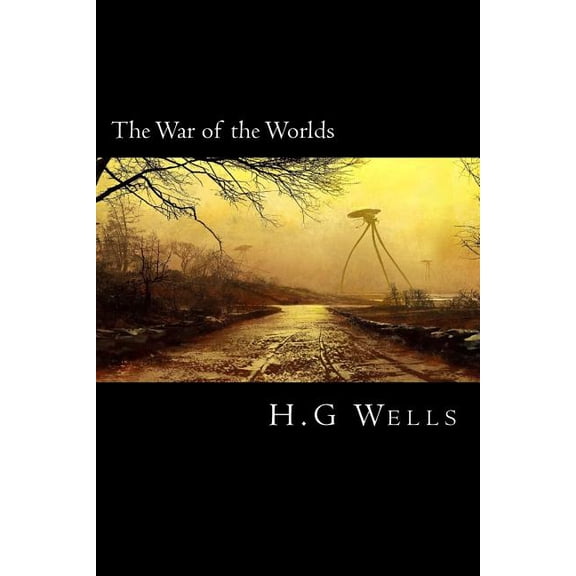 The War of the Worlds, (Paperback)