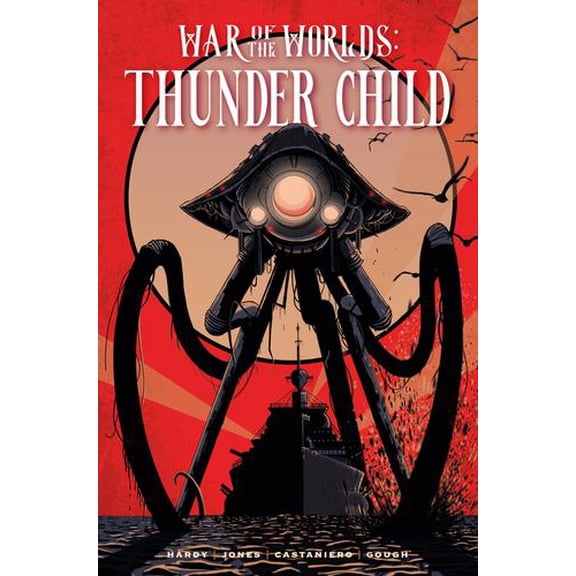 War of the Worlds: Thunder Child