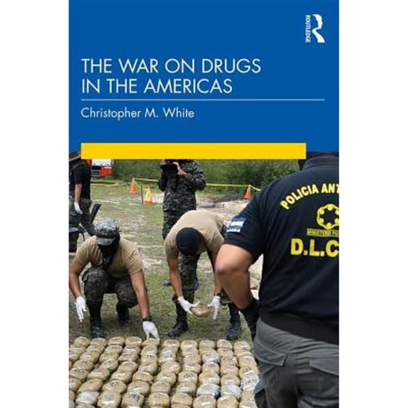 Pre-Owned The War on Drugs in the Americas (Paperback) 1138952095 9781138952096