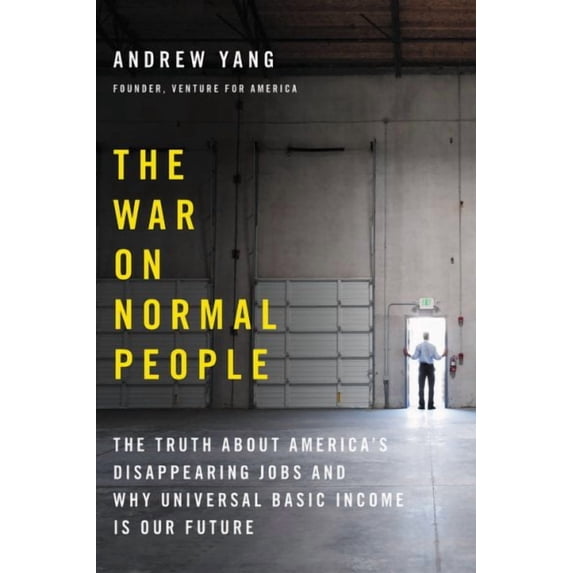 The War on Normal People