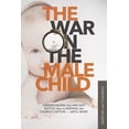 thumbnail image 1 of The War on the Male Child (Paperback), 1 of 1