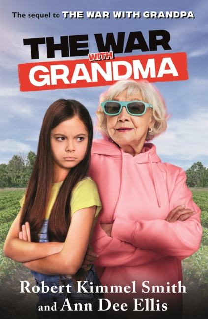 The War with Grandpa War with Grandma, Book 2, (Hardcover)