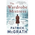 thumbnail image 1 of Pre-Owned The Wardrobe Mistress (Paperback) 1786090007 9781786090003, 1 of 1