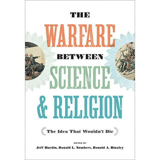 The Warfare Between Science and Religion, (Paperback)
