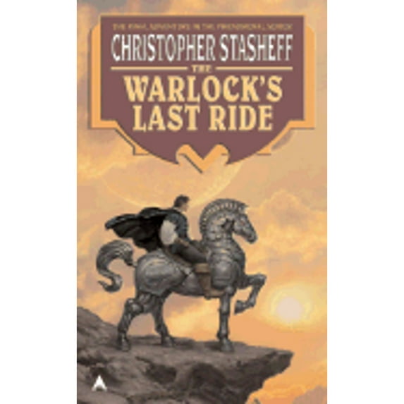 Pre-Owned The Warlock's Last Ride (Unknown) 0441011764 9780441011766