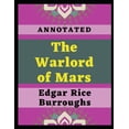 thumbnail image 1 of The Warlord of Mars: Annotated, 1 of 1