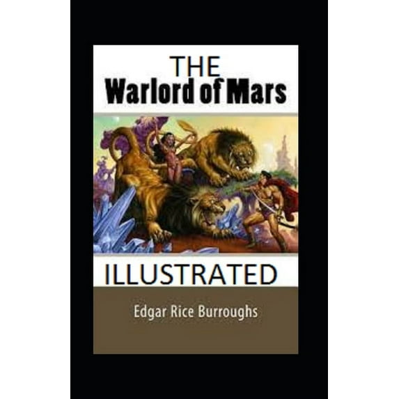 The Warlord of Mars Illustrated (Paperback)