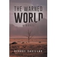 thumbnail image 1 of The Warned World (Paperback), 1 of 1