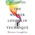 thumbnail image 1 of The Warner Loughlin Technique: An Acting Revolution, (Paperback), 1 of 1