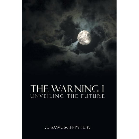 The Warning I: Unveiling the Future
