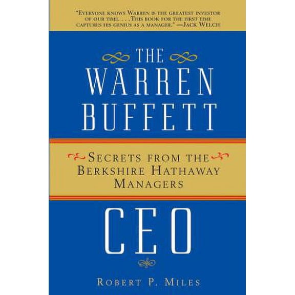 Pre-Owned The Warren Buffett CEO: Secrets from the Berkshire Hathaway Managers (Paperback) 0471430455 9780471430452