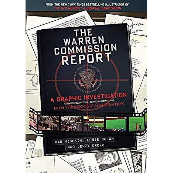 Pre-Owned The Warren Commission Report : A Graphic Investigation into the Kennedy Assassination (Paperback)