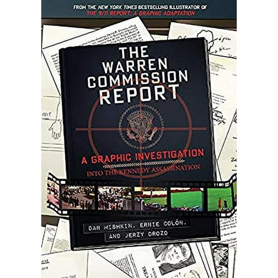 Pre-Owned The Warren Commission Report : A Graphic Investigation into the Kennedy Assassination (Paperback)
