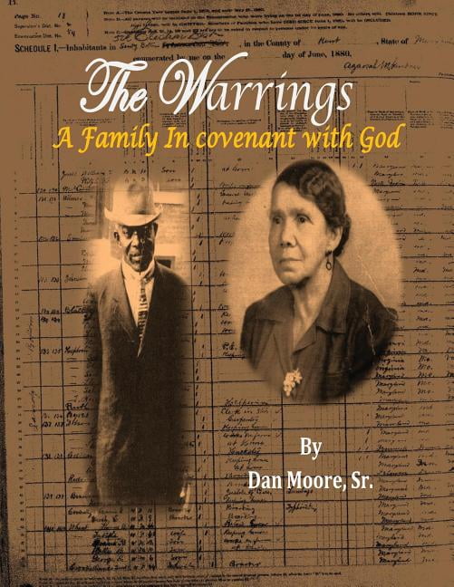 The Warrings: A Family in Covenant with God (Paperback) by Dan Moore
