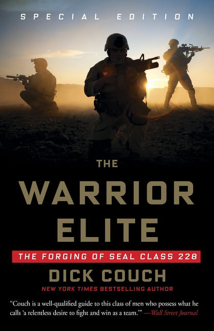 The Warrior Elite : The Forging of SEAL Class 228 (Paperback) - image 1 of 1