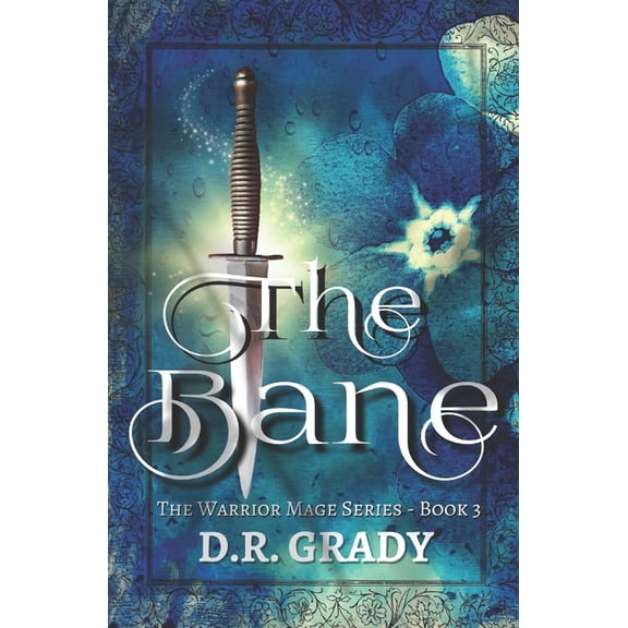The Warrior Mage The Bane (Sweet, Short Fantasy Romance), Book 3, (Paperback)