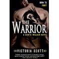 thumbnail image 1 of Pre-Owned The Warrior (Dante Walker), 9781622662784, 1622662784, Paperback,, 1 of 1