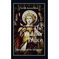 thumbnail image 1 of The Warrior-Prince: Saint Michael the Archangel, (Paperback), 1 of 1